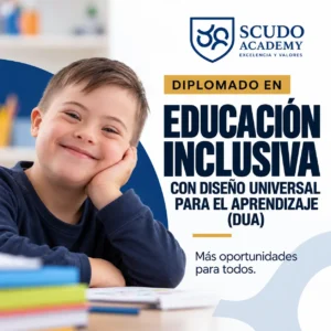 Diplomado en Educación Inclusiva con Diseño Universal para el Aprendizaje (DUA)