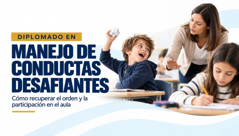Diplomado en Manejo de Conductas Desafiantes